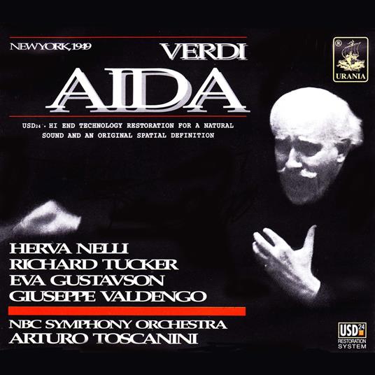 Aida (Complete) - CD Audio di Arturo Toscanini