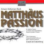 La Passione secondo Matteo - CD Audio di Johann Sebastian Bach