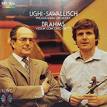 Brahms Violin Concerto Op.77 - CD Audio di Johannes Brahms,Uto Ughi,Wolfgang Sawallisch,Philharmonia Orchestra