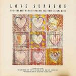Love Supreme The Very Best Of The Supremes Featuring Diana