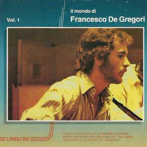 Il Mondo Di Francesco De Gregori Vol. 1 - Vinile LP di Francesco De Gregori