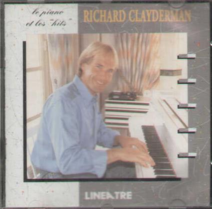 Le Piano Et Les "Hits" - CD Audio di Richard Clayderman