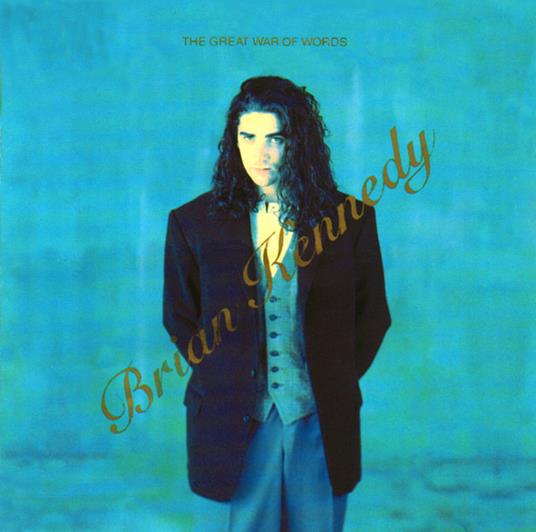 The great war of words - CD Audio di Brian Kennedy