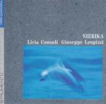 Licia Consoli, Giuseppe Leopizzi: Nierika
