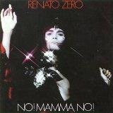 No Mamma No - CD Audio di Renato Zero