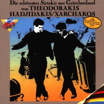 Die Schönsten Sirtakis aus Griechenland - CD Audio di Mikis Theodorakis