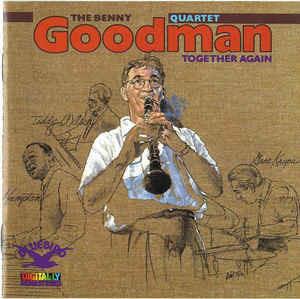 Together Again! - CD Audio di Benny Goodman