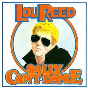 Sally Can't Dance - CD Audio di Lou Reed