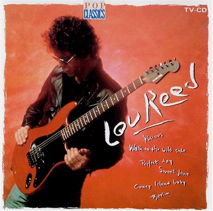 Pop Classics - CD Audio di Lou Reed