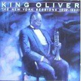 The New York Sessions 1929-30 - CD Audio di King Oliver