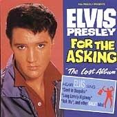 For the Asking (The Lost Album) - CD Audio di Elvis Presley