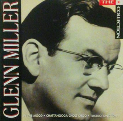 The Collection - CD Audio di Glenn Miller