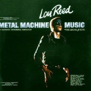 Metal Machine Music - CD Audio di Lou Reed