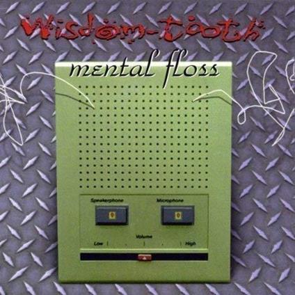 Mental Floss - CD Audio di Wisdom Tooth
