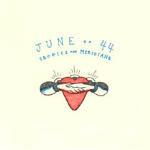 Tropics & Meridians - Vinile LP di June of 44