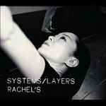 Systems - Layers - Vinile LP di Rachel's