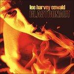 Blastronaut - Vinile LP di Lee Harvey Oswald