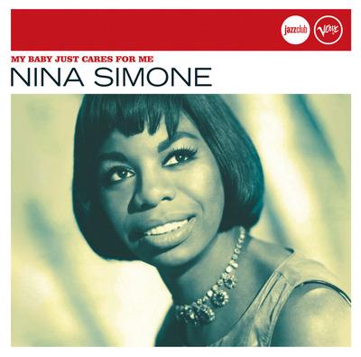 My Baby Just Cares for me - CD Audio di Nina Simone