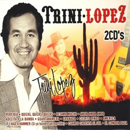 Trini Lopez - CD Audio di Trini Lopez