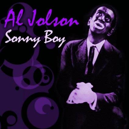 Sonny Boy - CD Audio di Al Jolson