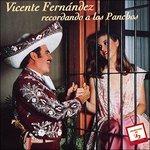 Recordando a Los Panchos - CD Audio di Vicente Fernandez