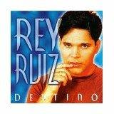 Destino - CD Audio di Rey Ruiz