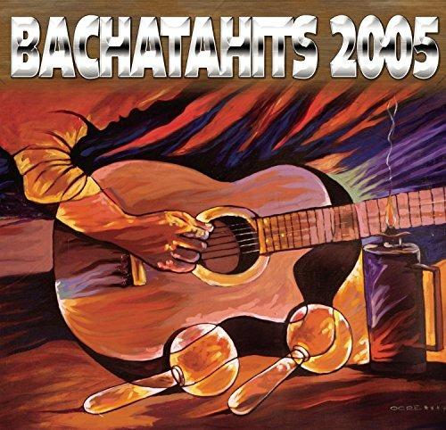 Bachatahits 2005 - CD Audio