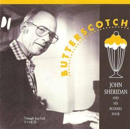 Butterscotch - CD Audio di John Sheridan
