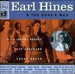 And the Duke's Men - CD Audio di Earl Fatha Hines