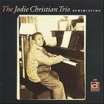 Jodie Christian Trio - Reminiscing