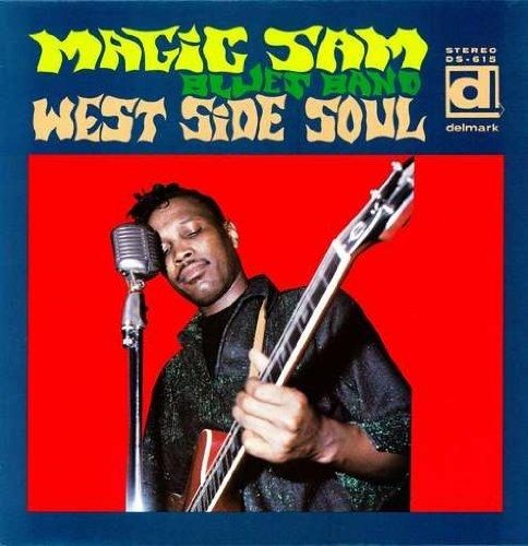 West Side Soul - Vinile LP di Magic Sam