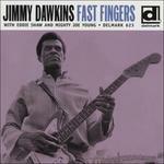 Fast Fingers - CD Audio di Jimmy Dawkins