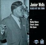 Blues Hit Big Town - Vinile LP di Junior Wells