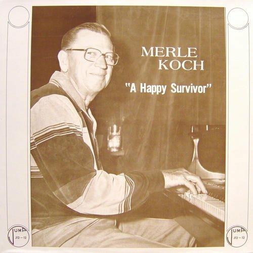 A Happy Survivor - Vinile LP di Merle Koch