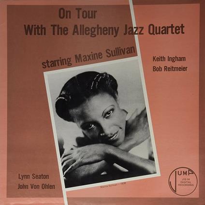W/Allegheny Jazz Quarter - Vinile LP di Maxine Sullivan