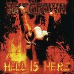 Hell Is Here - Vinile LP di Crown