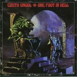 One Foot in Hell - CD Audio di Cirith Ungol