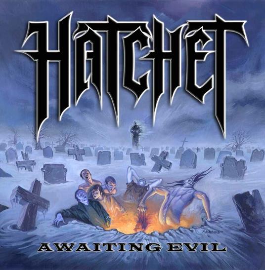 Awaiting Evil - CD Audio di Hatchet