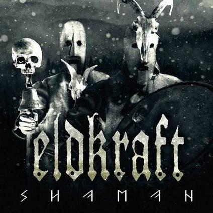 Shaman - CD Audio di Eldkraft
