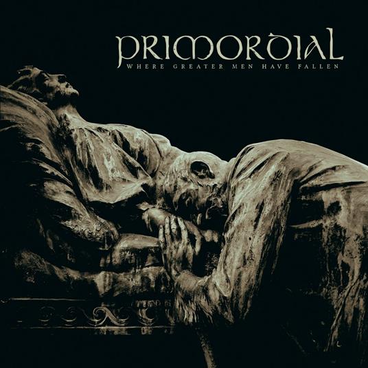 Where Greater Men Have Fallen (Limited Edition) - Vinile LP di Primordial