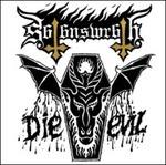 Die Evil - Vinile LP di Satan's Wrath