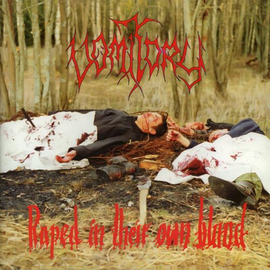 Raped in Their Own Blood - Vinile LP di Vomitory