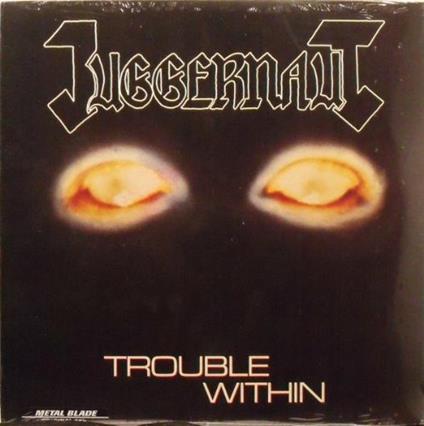 Trouble Within (Coloured Vinyl) - Vinile LP di Juggernaut