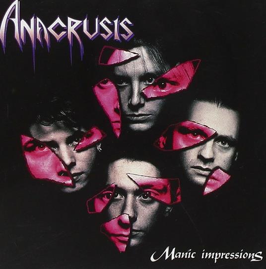 Manic Impressions - CD Audio di Anacrusis