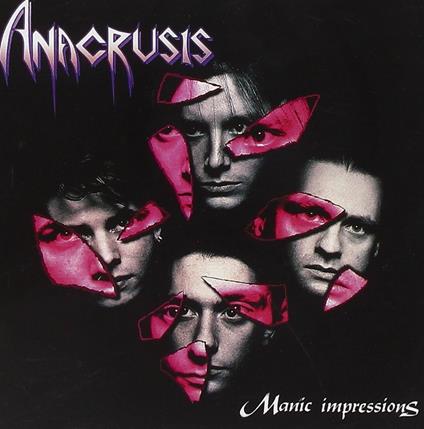 Manic Impressions - Vinile LP di Anacrusis