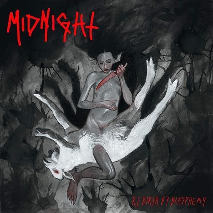 Rebirth By Blasphemy - CD Audio di Midnight