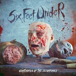 CD Nightmare of the Decomposed Six Feet Under