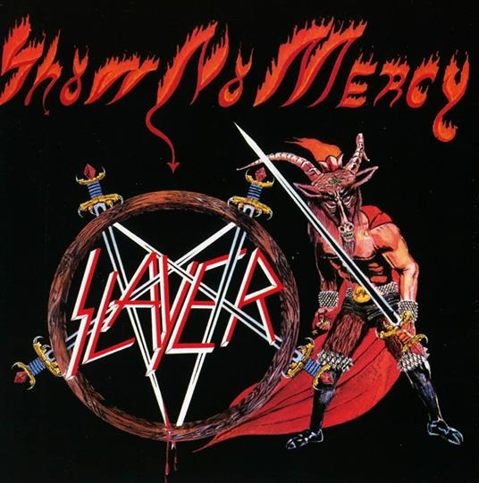 Show No Mercy - Vinile LP di Slayer