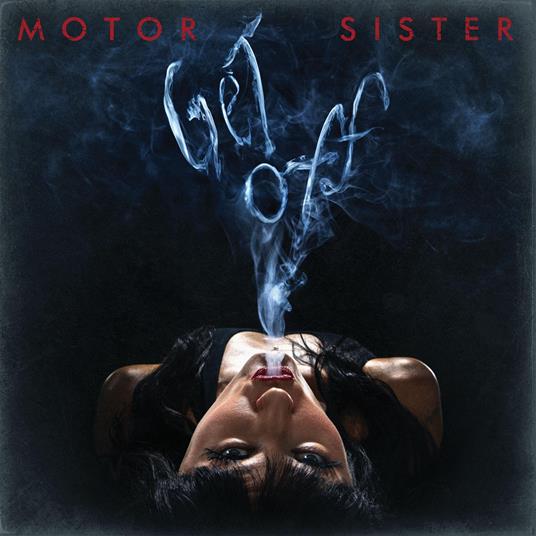 Get Off - CD Audio di Motor Sister