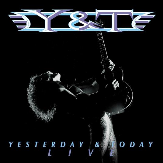 Yesterday And Today Live - CD Audio di Y&T